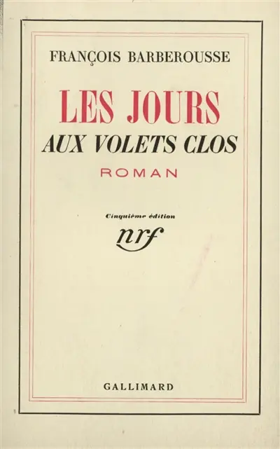 Les jours aux volets clos