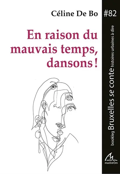 En raison du mauvais temps, dansons !