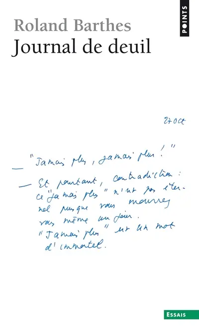 Journal de deuil : 26 octobre 1977-15 septembre 1979