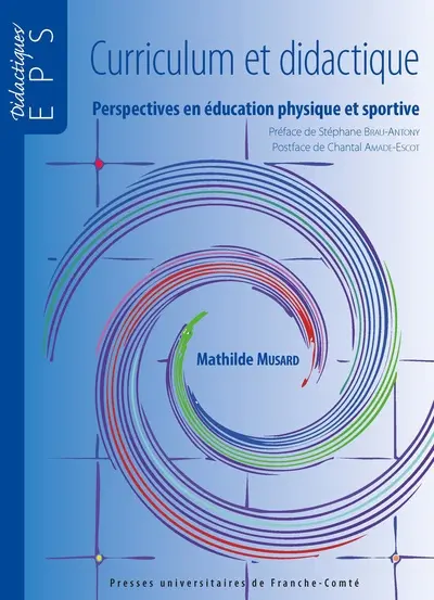 Curriculum et didactique : perspectives en éducation physique et sportive
