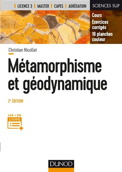 Métamorphisme et géodynamisme : cours et exercices corrigés