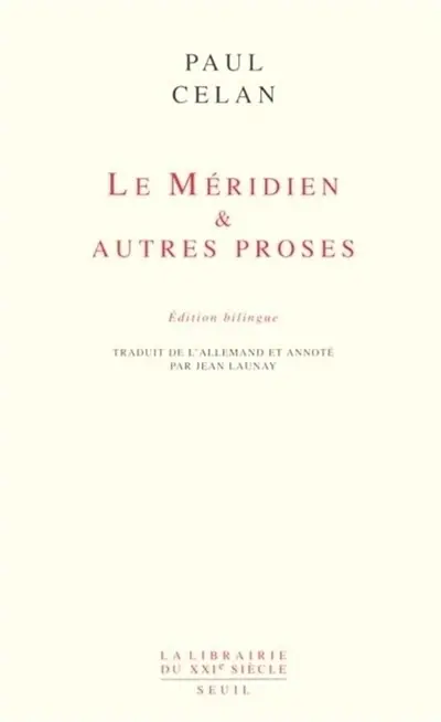 Le méridien & autres proses
