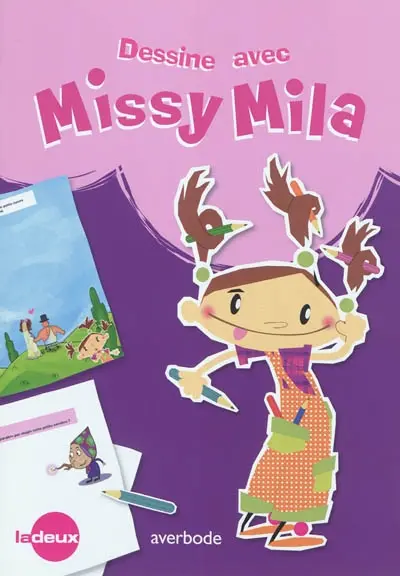 Dessine avec Missy Mila