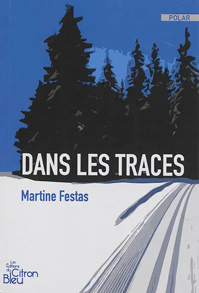 Dans les traces