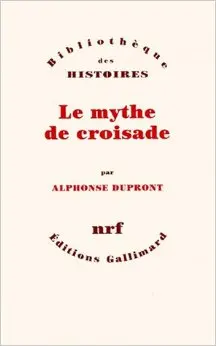 Le mythe de croisade