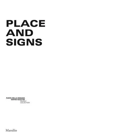 Place and Signs : Luogo e segni