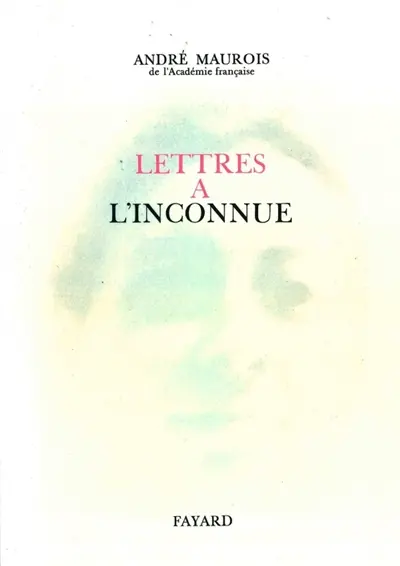 Lettres à l'inconnue