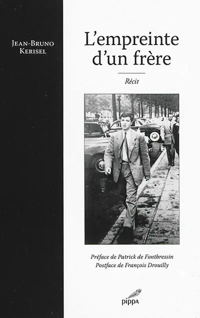 L'empreinte d'un frère : récit