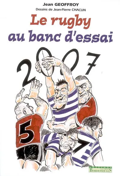 Le rugby au banc d'essai