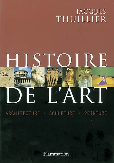 Histoire de l'art : architecture, sculpture, peinture
