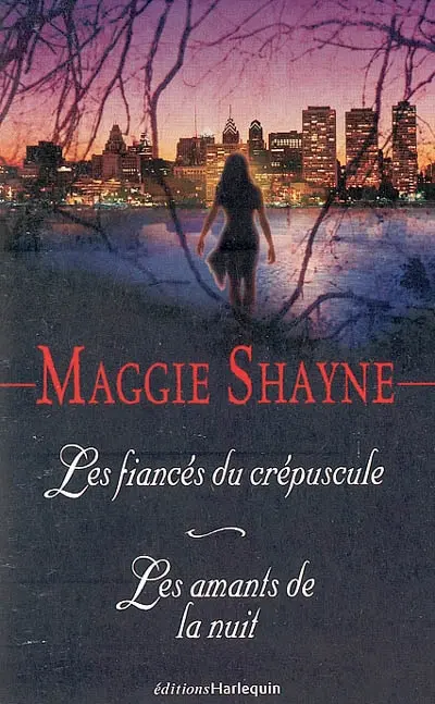 Les fiancés du crépuscule. Les amants de la nuit
