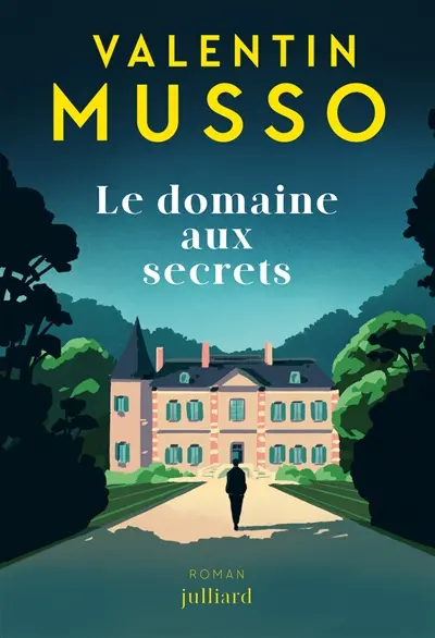 Le domaine aux secrets
