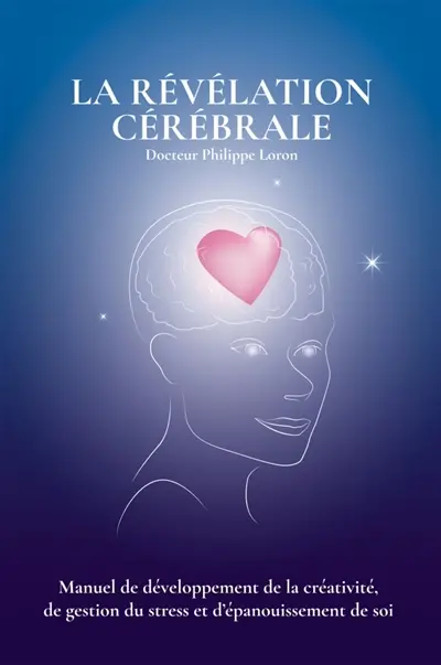 La révélation cérébrale