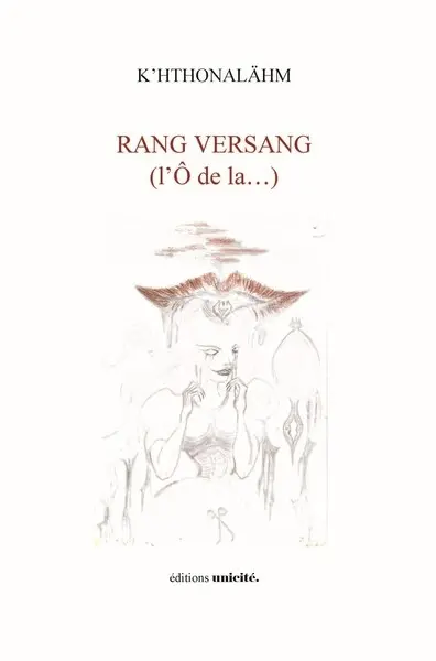 Rang versang (l'O de la...)