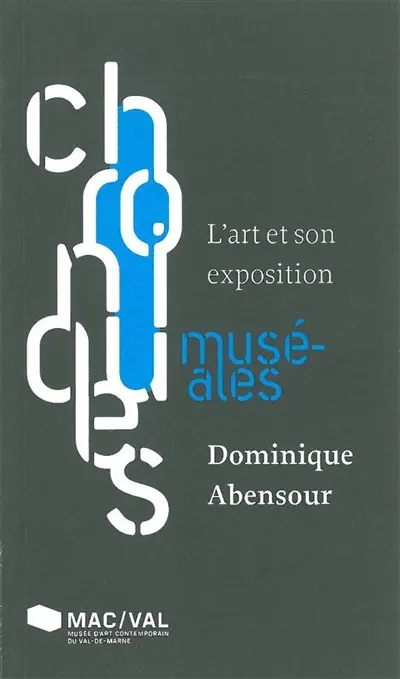 L'art et son exposition