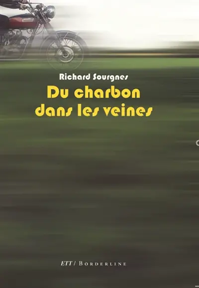 Du charbon dans les veines