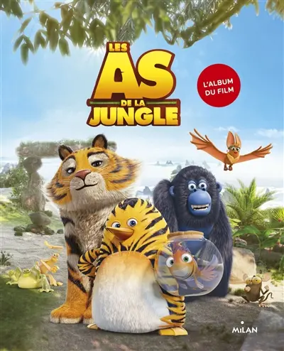 Les as de la jungle : l'album du film