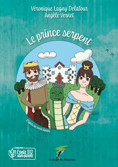 Le prince serpent : d'après un conte danois