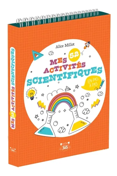 Mes 52 activités scientifiques en pas-à-pas
