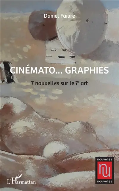Cinémato... graphies : 7 nouvelles sur le 7e art