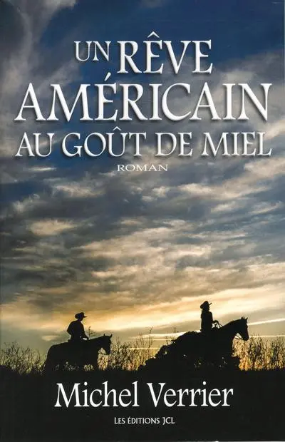 Un rêve américain au goût de miel