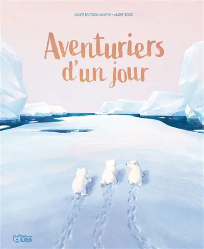 Aventuriers d'un jour