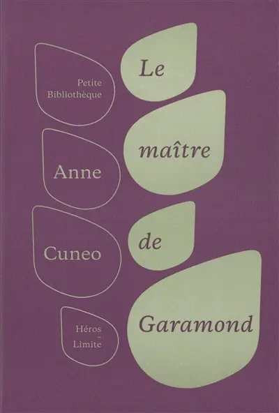 Le maître de Garamond