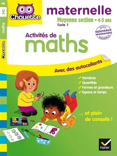Activités de maths, maternelle moyenne section, 4-5 ans : cycle 1 : nouveaux programmes