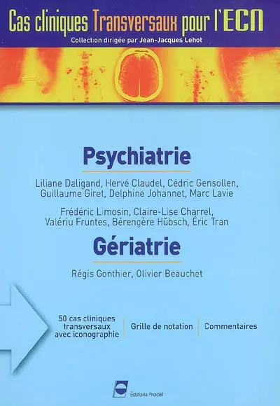 Psychiatrie. Gériatrie
