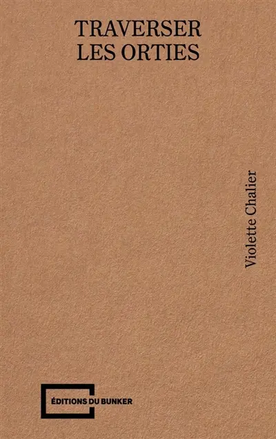 Traverser les orties