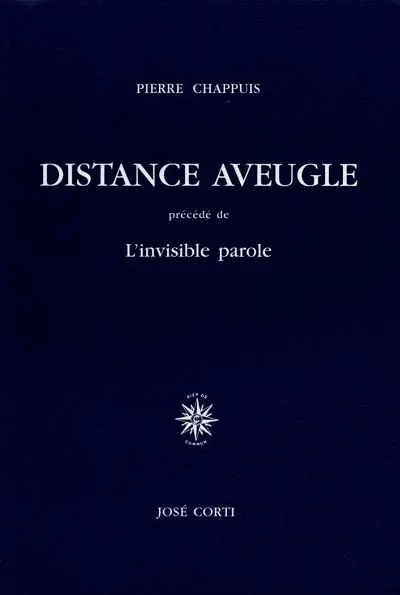 Distance aveugle. L'invisible parole