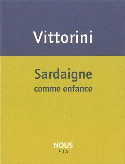 Sardaigne comme enfance