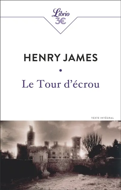 Le tour d'écrou : texte intégral