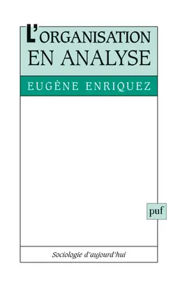 L'organisation en analyse