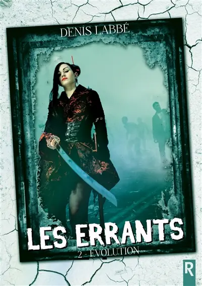 Les errants : 2 : Evolutions