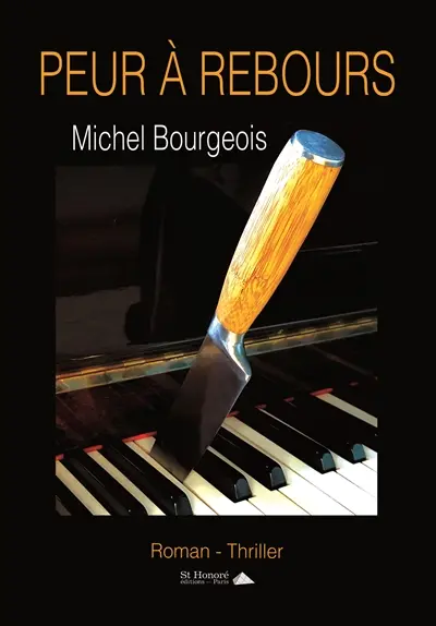 Peur à rebours : roman-thriller