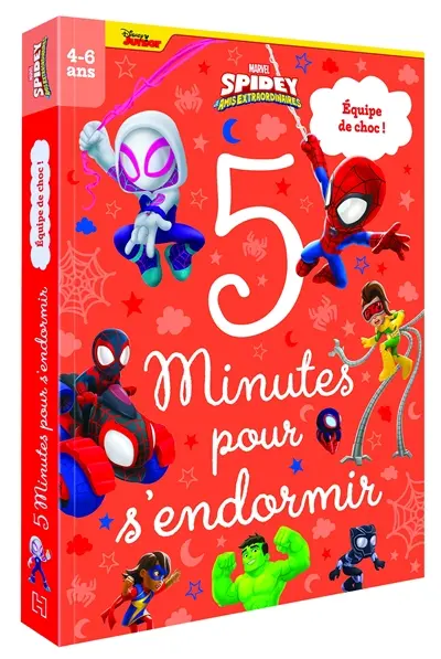 Spidey et ses amis extraordinaires : 5 minutes pour s'endormir : équipe de choc !