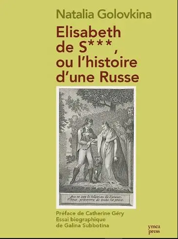 Elisabeth de S***, ou L'histoire d'une russe : roman épistolaire (1802)