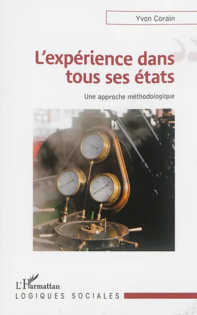 L'expérience dans tous ses états : une approche méthodologique