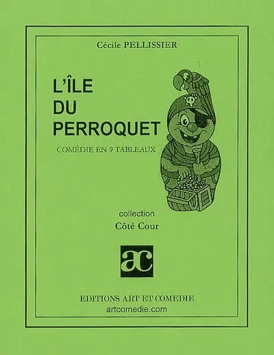 L'île du perroquet : comédie en 9 tableaux