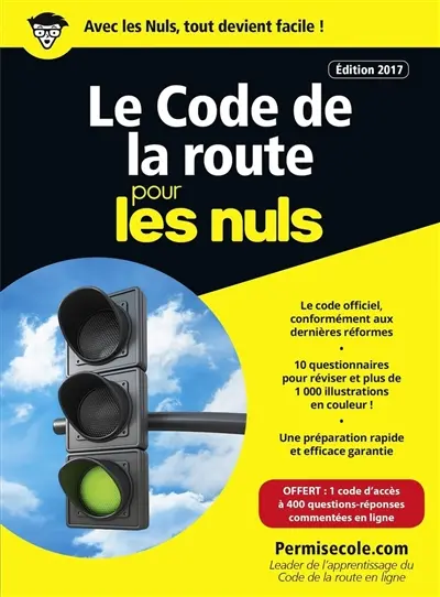 Le code de la route pour les nuls