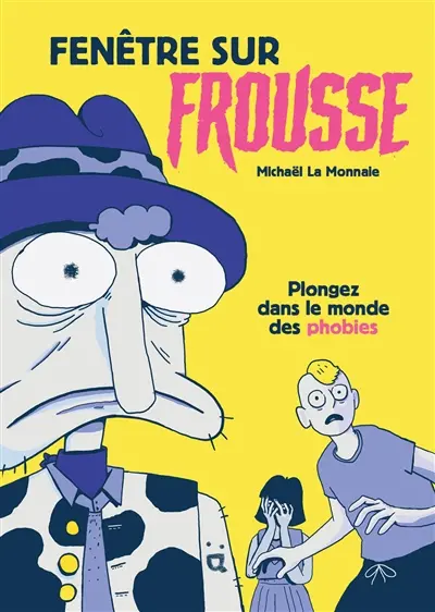 Fenêtre sur frousse : plongez dans le monde des phobies