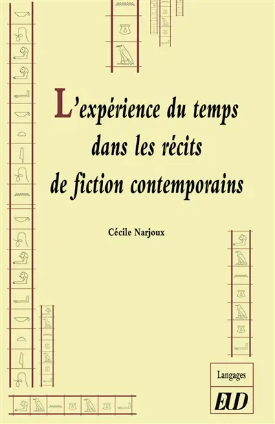 L'expérience du temps dans les récits de fiction contemporains : un temps hors de l'histoire propice au songe
