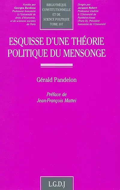 Esquisse d'une théorie politique du mensonge
