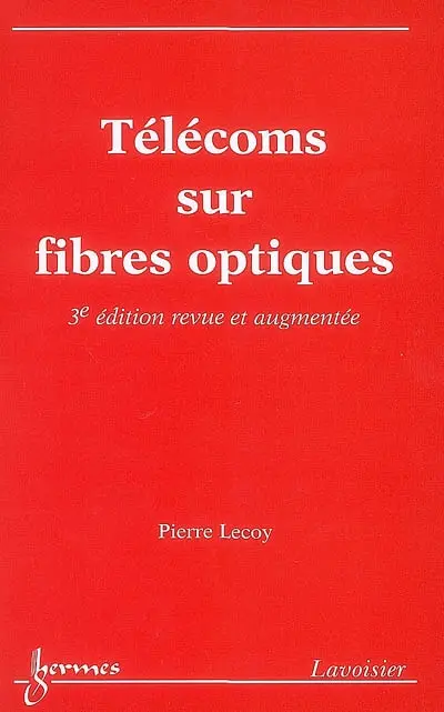 Télécoms sur fibres optiques
