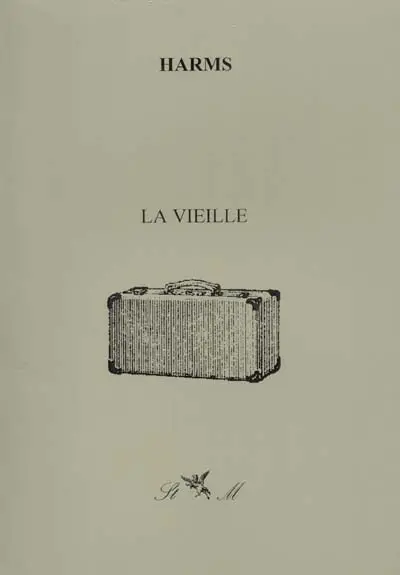 La vieille. Autobiographie