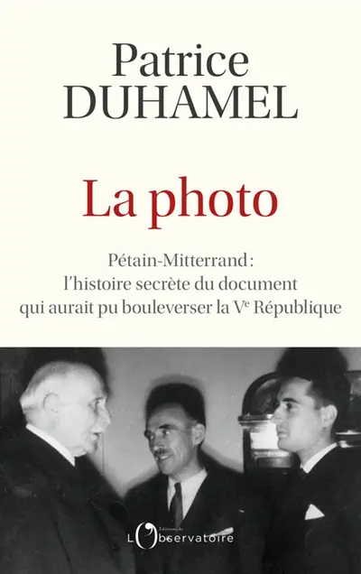 La photo : Pétain-Mitterrand : l'histoire secrète du document qui aurait pu bouleverser la Ve République