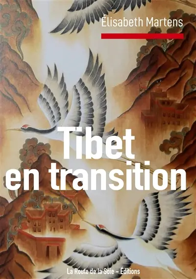 Tibet en transition