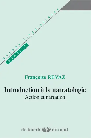 Introduction à la narratologie : action et narration