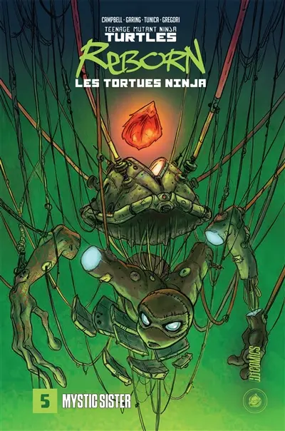 Teenage mutant ninja Turtles reborn. Vol. 5. Mystic sister